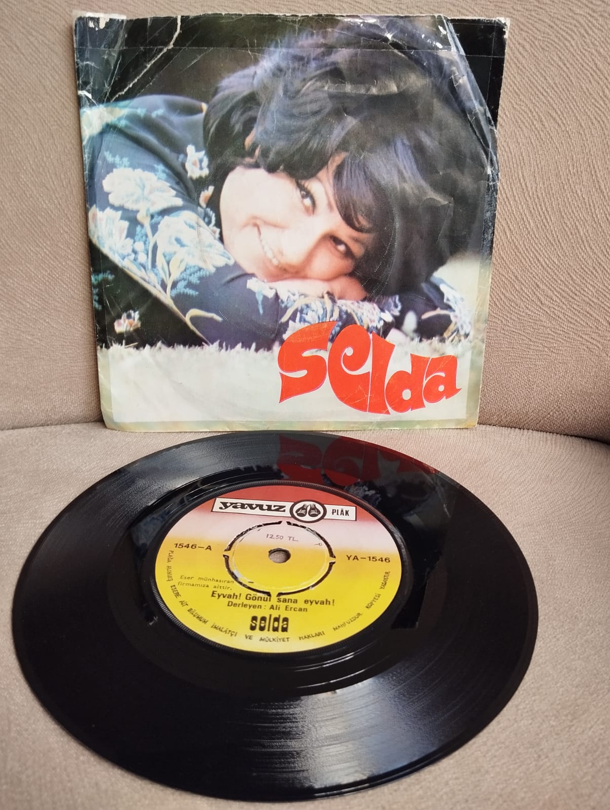 Selda  – Eyvah Gönül Sana Eyvah  / Zâlim Sevgililer Bu Sözum Size!  -1972 Türkiye Basım 45 lik Plak
