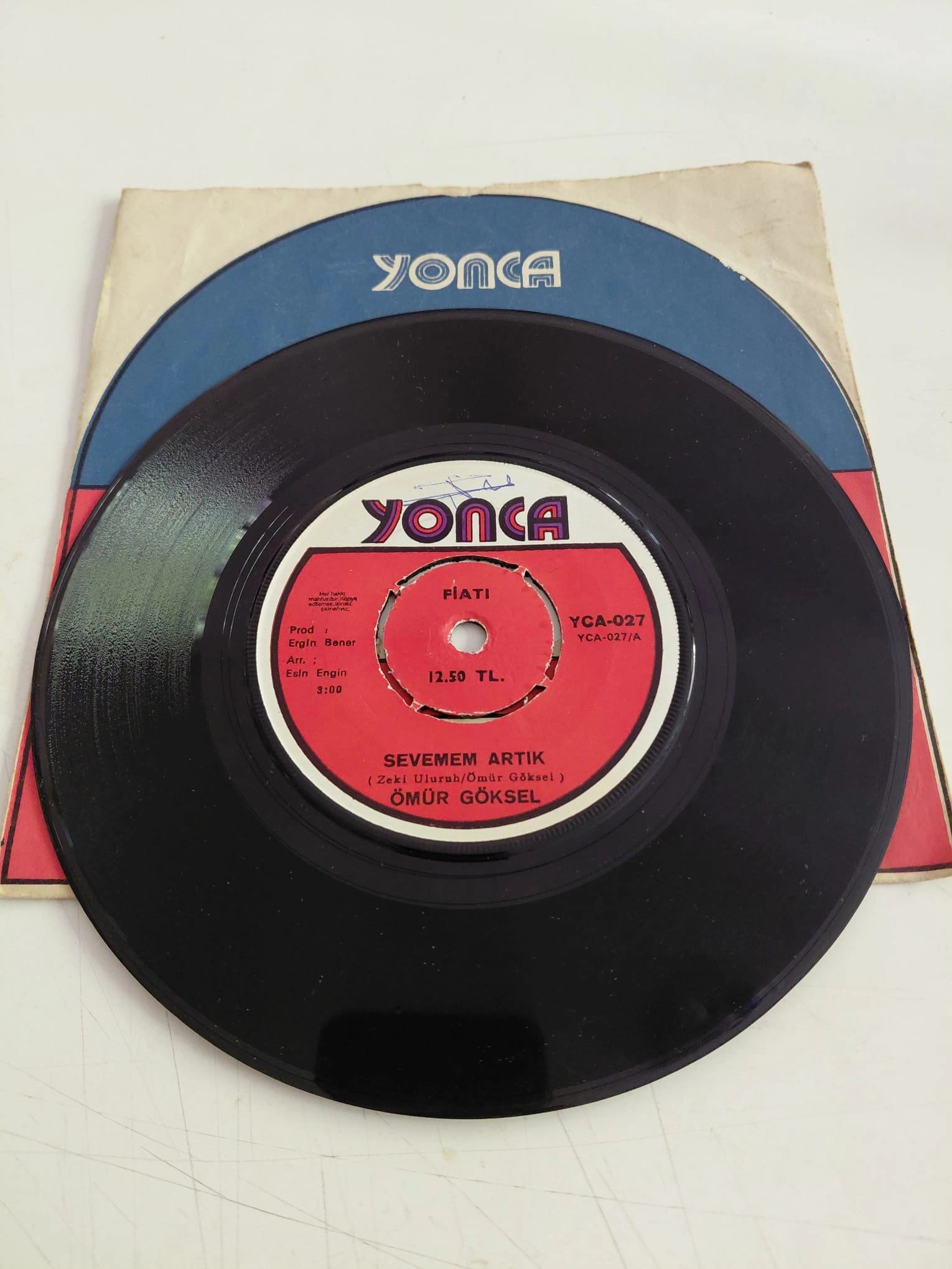Ömür Göksel – Sevemem Artık / Yarım Kalan Hikâyemiz - 1972 Türkiye  Basım 45lik Plak-2.el