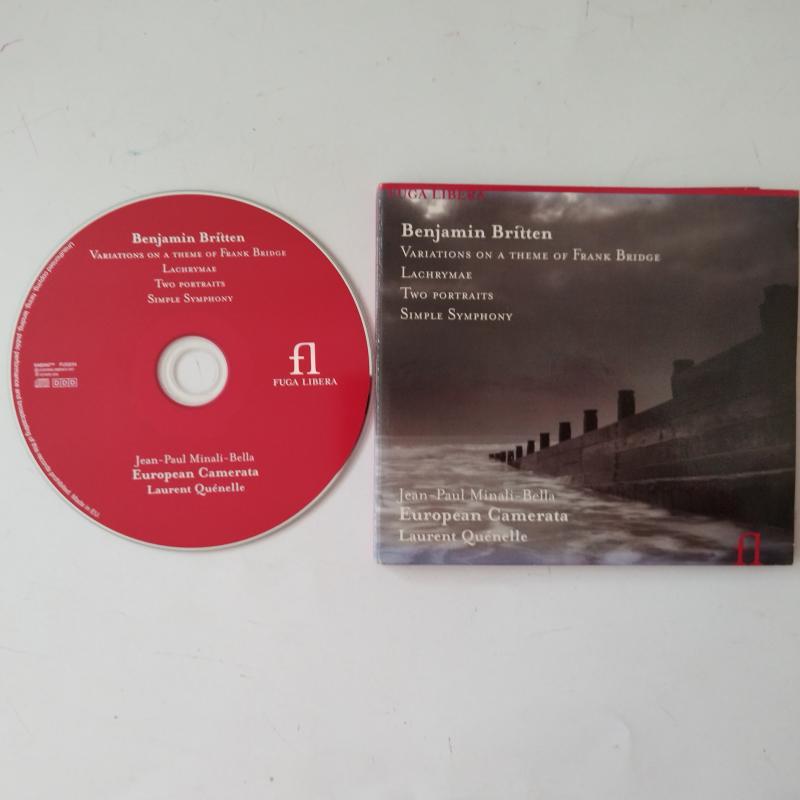Benjamin Britten, Jean-Paul Minali-Bella, European Camerata, Laurent Quenelle – Variations On A Theme Of Frank B - 2008 Avrupa Basım 2. El  CD Albüm