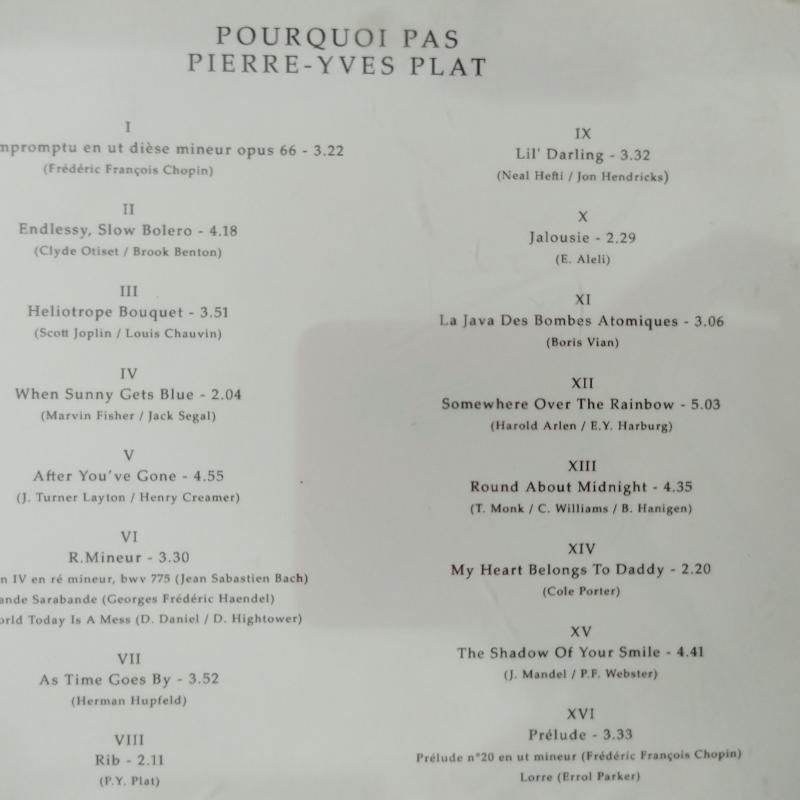 Poutquoi Pas Pierre -Yves Plat  –   2005 Avrupa Basım  -  2. El CD  Albüm