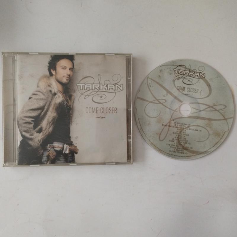 TARKAN -COME CLOSER - MÜZİK CD - 2006 TÜRKİYE BASIM
