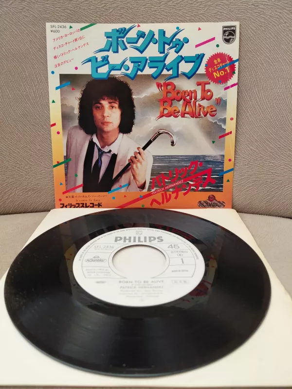 Patrick Hernandez  –  Born To Be Alive - 1979 Japonya  Basım 45’lik Plak-2.el