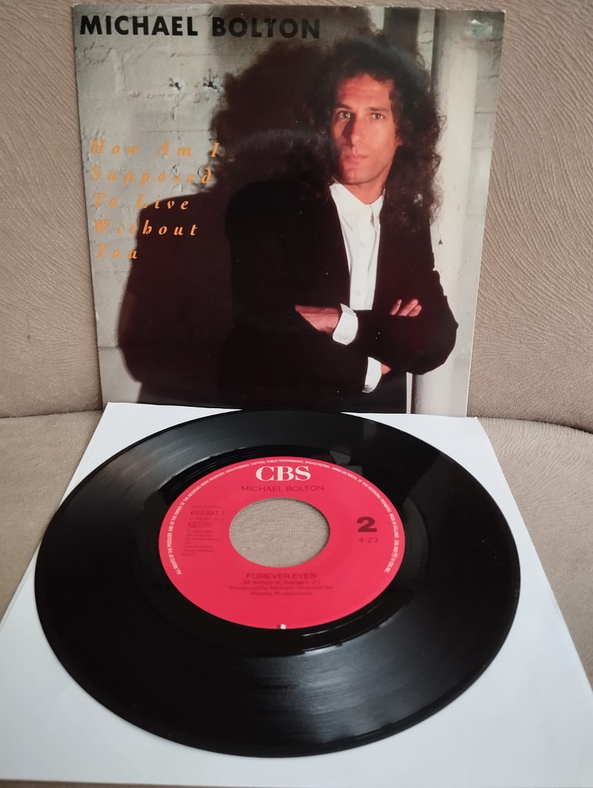 Michael Bolton – How Am I Supposed To Live Without You -  1989  Hollanda  Basım 45lik Plak