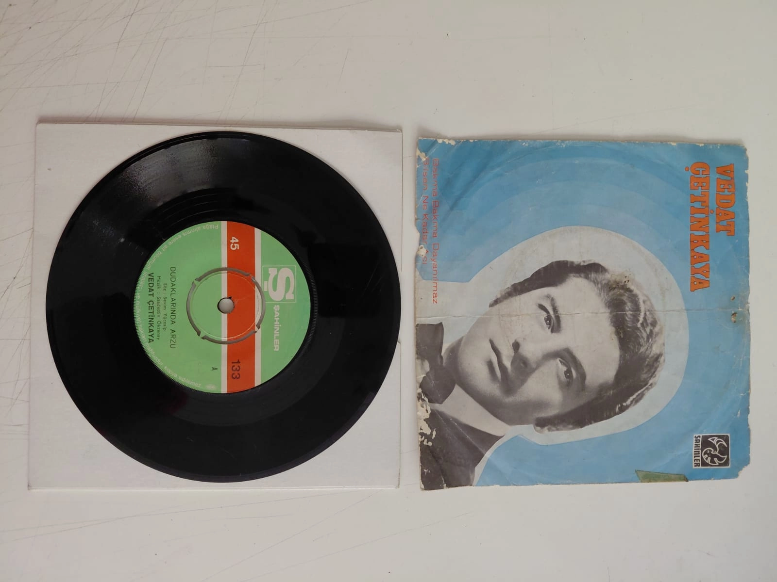 Vedat Çetinkaya – Dudaklarında Arzu / Böyle Mi Ettik Yemin - 1969 Türkiye Basım  45 lik Plak-2.el