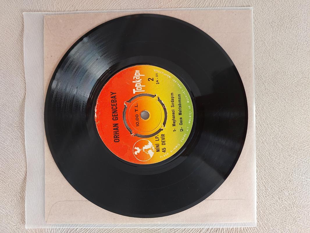Orhan Gencebay – Meyhaneci Sırdaşım - 1969 Türkiye Basım 4 Parçalı 45 Lik Plak