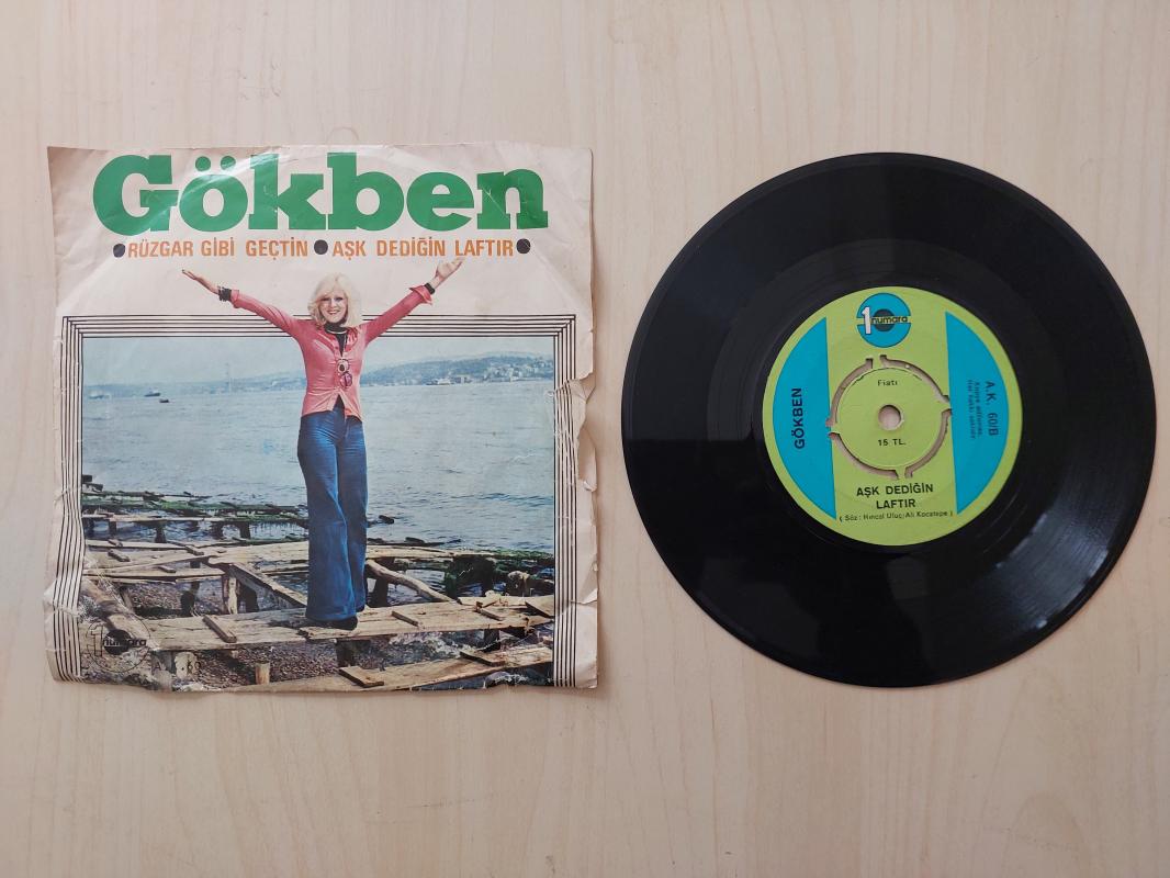 Gökben – Rüzgar Gibi Geçtin / Aşk Dediğin Laftır  - 1975 Türkiye  Basım 45 lik Plak-2.el