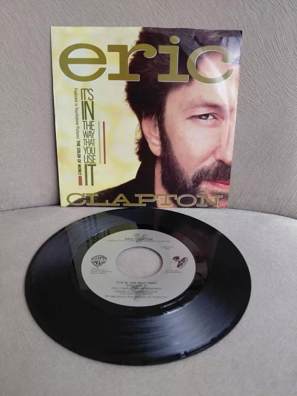 Eric Clapton –  It’s In The Way That You Use It - 1986  U.S.A.  Basım 45lik Plak-2.el