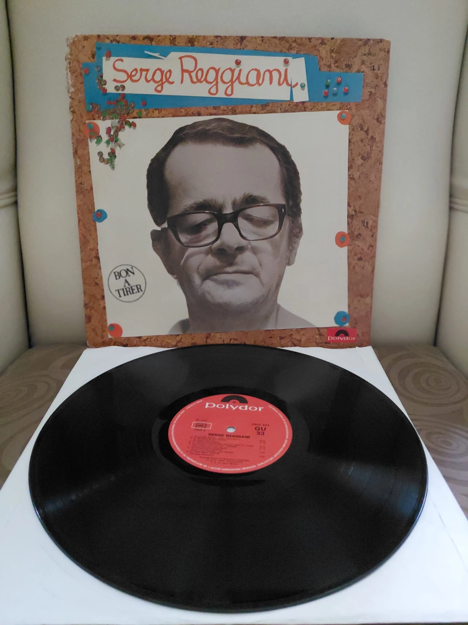 Serge Reggiani – Bon A Tirer - 1973 Fransa Basım 33 lük LP Plak - Dönem Basım