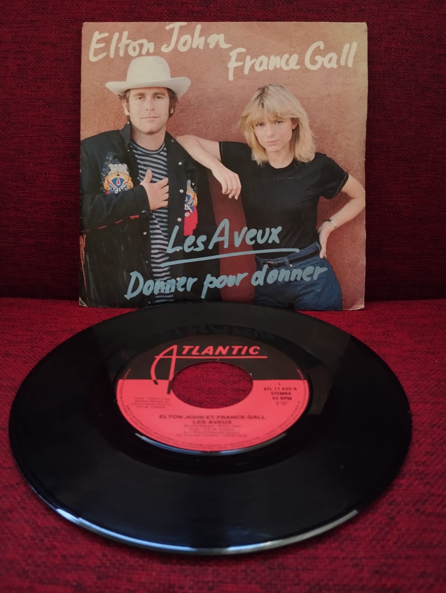 Elton John & France Gall – Les Aveux / Donner Pour Donner - 1980 Belçika  Basım 45 LİK PLAK-2.EL
