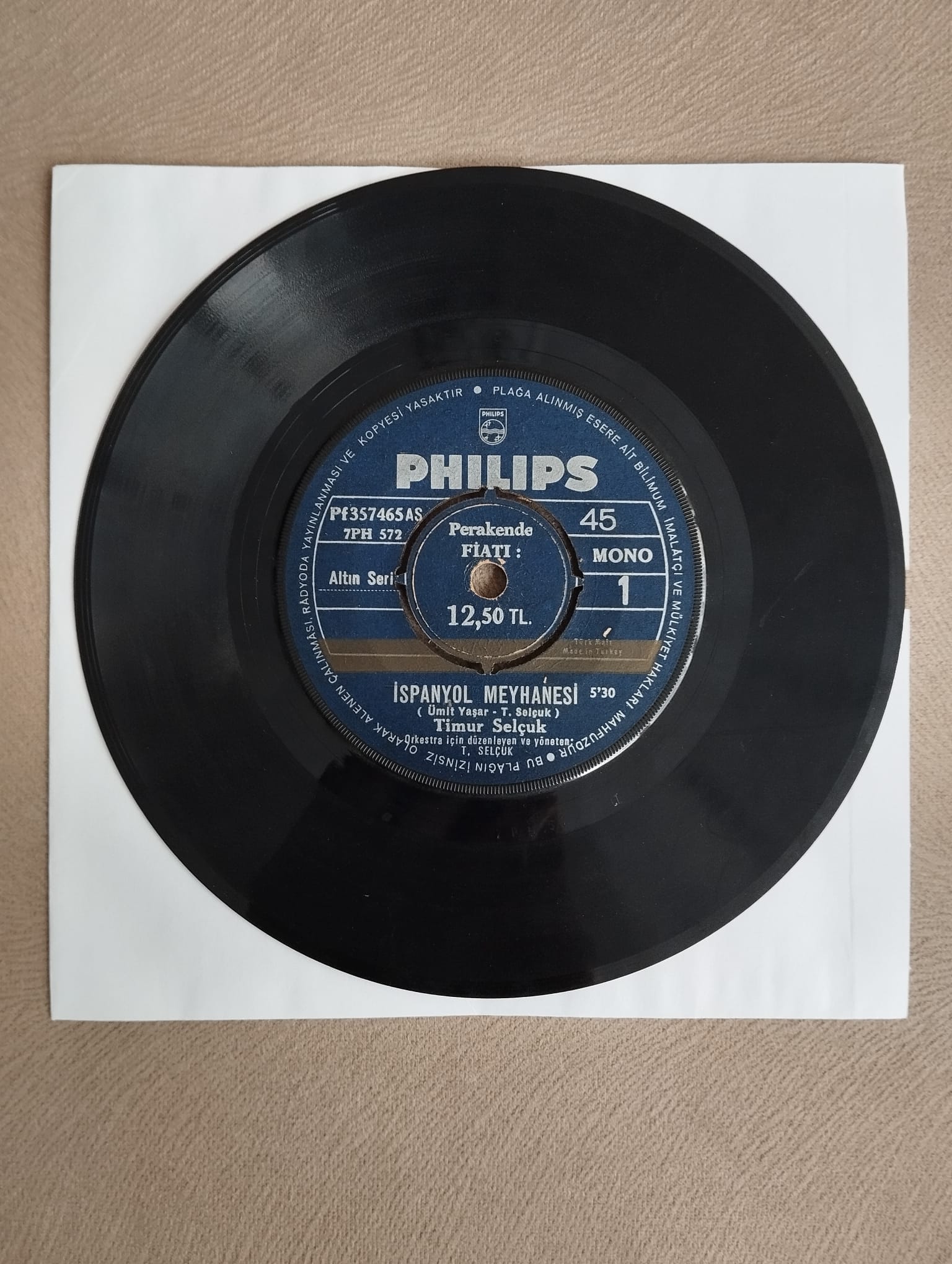 Timur Selçuk – İspanyol Meyhanesi / Beyaz Güvercin -  1972 Türkiye Basım 45 lik Plak-2.el