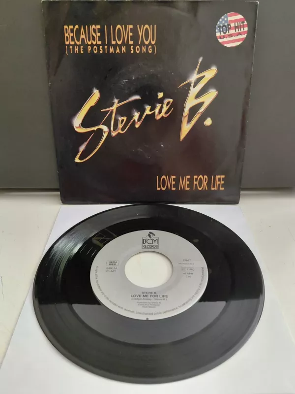 Stevie B. –  Because I Love You / Love Me For Life -  1990  Almanya Basım 45 lik Plak-2.el