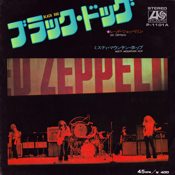 LED ZEPPELIN - Black Dog / Misty Mountain Hop  Nadir 1972 Japonya Basım 45lik  Plak 2.el