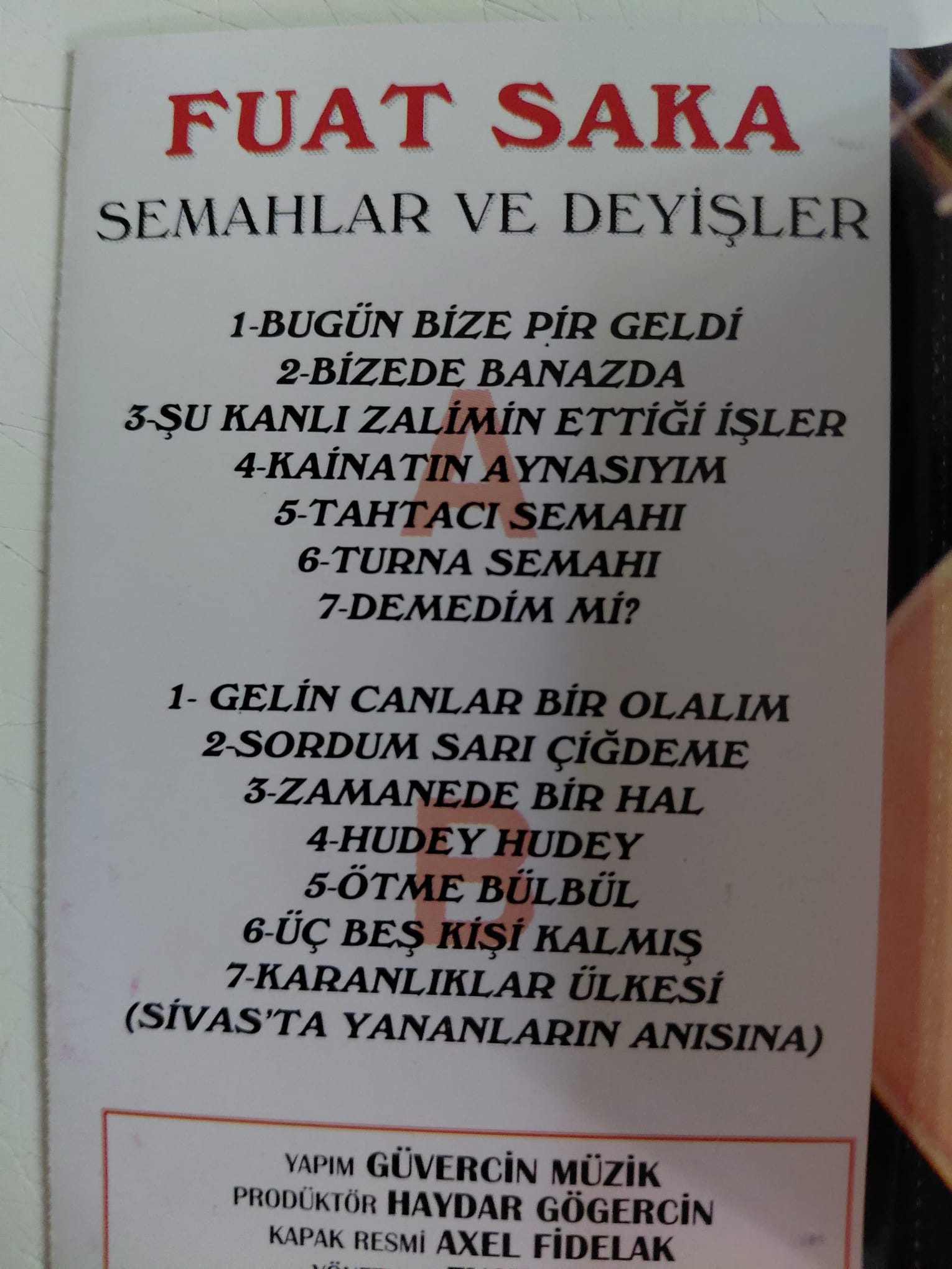 Fuat Saka - semahlar ve deyişler - 1994 Türkiye Basım Kaset-2.el