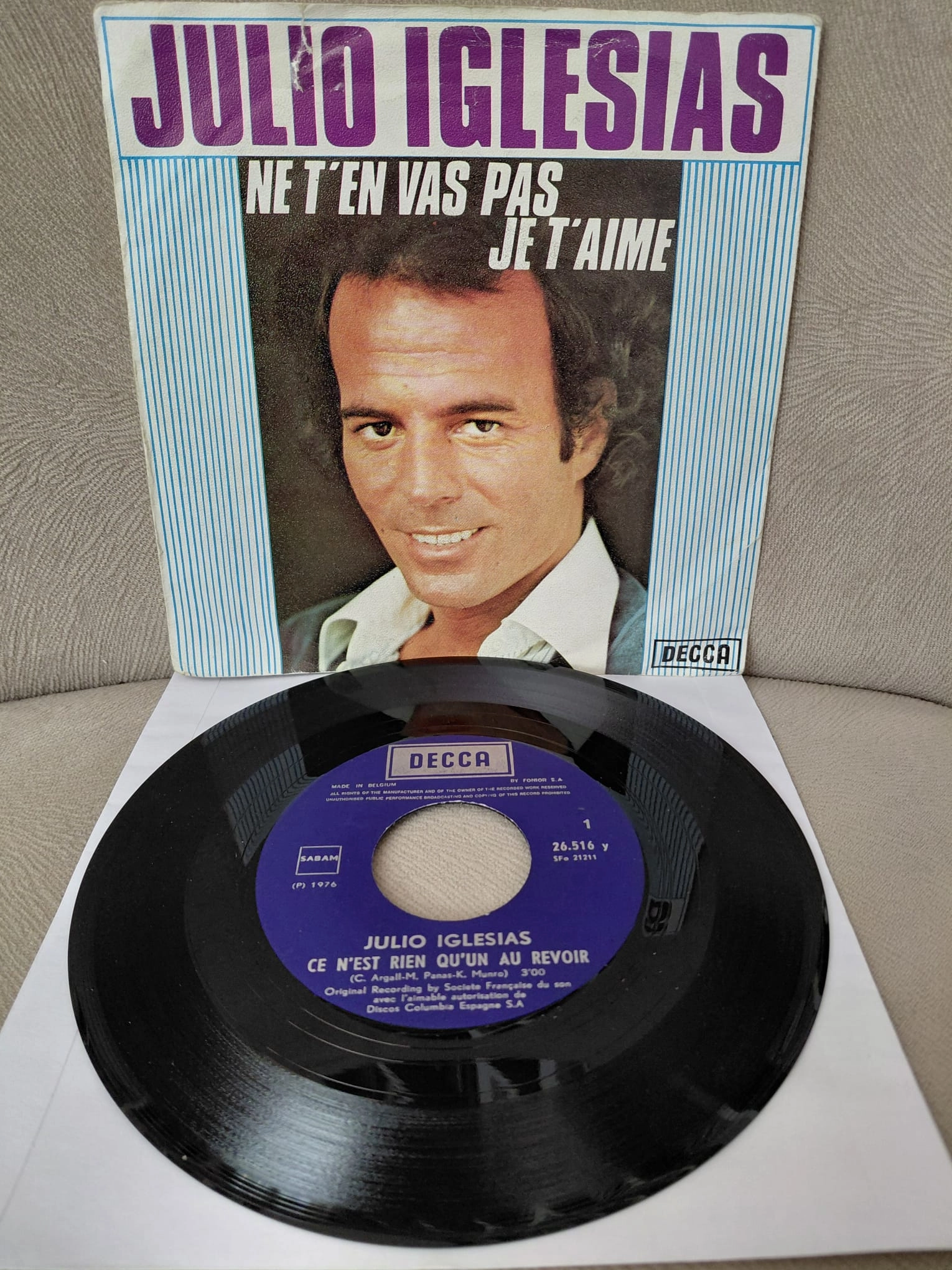 Julio Iglesias  – Ne T’en Vas Pas Je T’aime -  1976 Belçika Basım 45 lik Plak