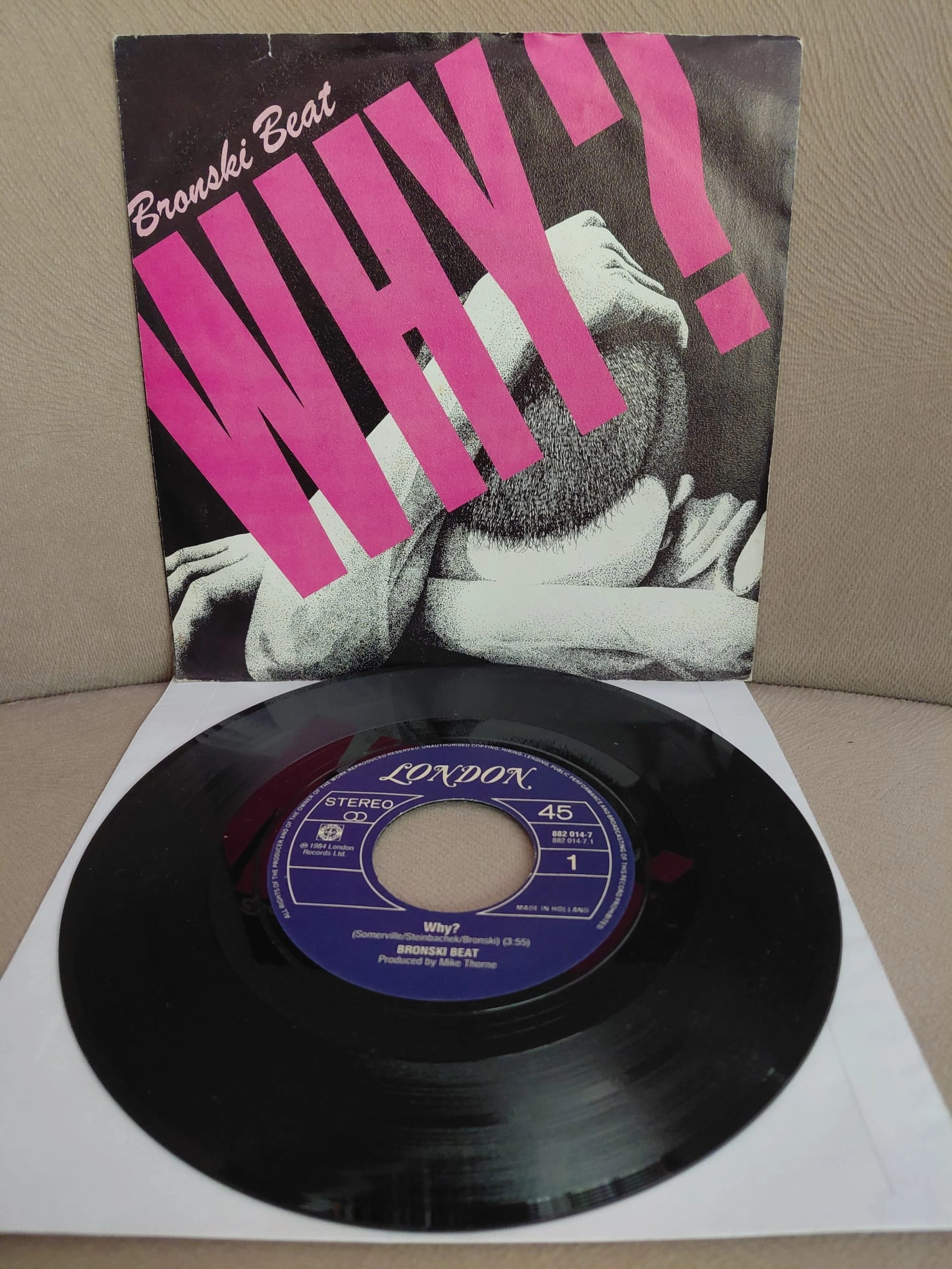 Bronski Beat  –  Why  - 1984  Hollanda Basım 45’lik  Plak