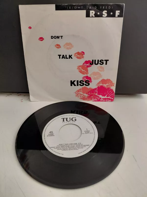 Right Said Fred (R.S.F) -  Don’t Talk Just Kiss - 1991  Hollanda  Basım 45’lik Plak-2.el