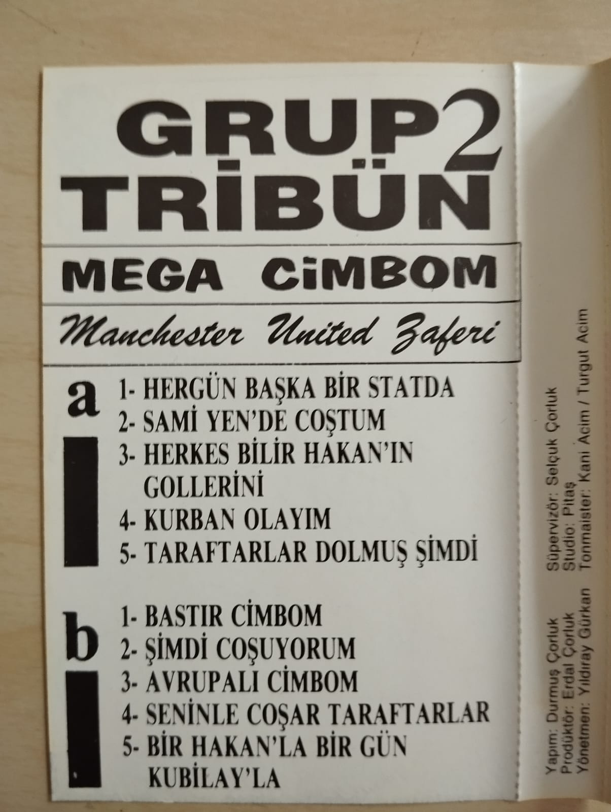 Grup Tribün Mega Cimbom -  Manchester United Zaferi - 1992 Türkiye Basım Kaset Albüm-2.EL