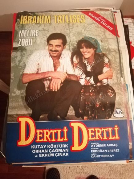 DERTLİ DERTLİ - İBRAHİM TATLISES - MELİKE ZOBU - 70X100 CM EBATLARINDA FİLM AFİŞİ