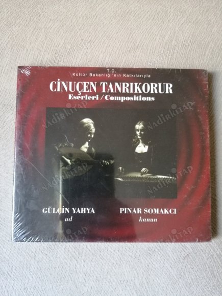 CİNUÇEN TANRIKORUR - ESERLERİ/COMPOSITIONS - GÜLÇİN YAHYA UD / PINAR SOMAKCI KANUN -  TÜRKİYE ALBÜM CD * AÇILMAMIŞ AMBALAJINDA