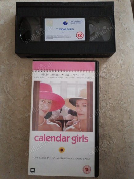 VHS VİDEO - CALENDAR GIRLS - HELEN MIRREN / JULIE WATERS  - 104 DAKİKA - İNGİLİZCE
