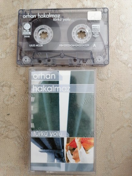 ORHAN HAKALMAZ - TÜRKÜ YOLU - 2002 TÜRKİYE BASIM KASET ALBÜM