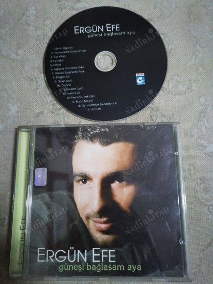 ERGÜN EFE - GÜNEŞİ BAĞLASAM AYA  - TÜRKİYE BASIM CD ALBÜM