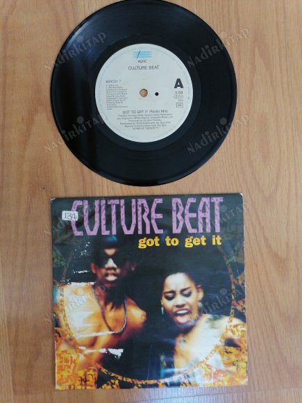 CULTURE BEAT / GOT TO GET IT  - 1993 İNGİLTERE   BASIM 45 LİK PLAK