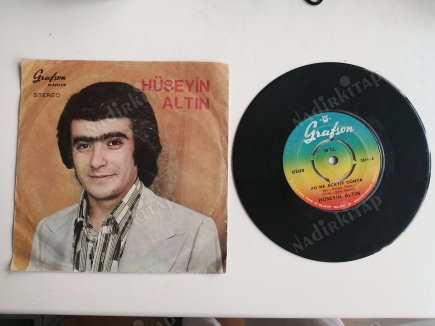 HÜSEYİN ALTIN - BU NE ACAYİP DÜNYA / BİZE YAZIK DEĞİLMİ * 45 lik Türkçe Plak