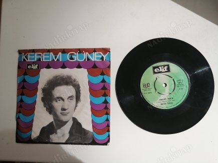 KEREM GÜNEY - DUMANLI MEYHANELER / HAYAT YOLU - 45 LİK  PLAK