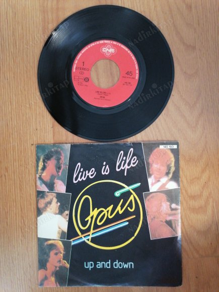 OPUS - LIVE IS LIFE - 1984 HOLLANDA BASIM 45 LİK PLAK