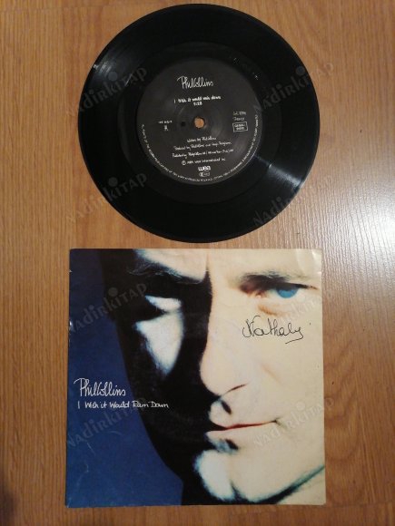 PHIL COLLINS - I WISH IT WOULD BE RAIN DOWN- 1989 ALMANYA  BASIM 45 LİK PLAK