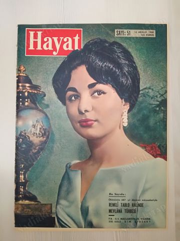 HAYAT DERGİSİ-16 ARALIK 1960-YIL:4-SIRA NO:219-SAYI:51,MEVLANA’NIN ÖLÜMÜ,FB-GS MAÇINDA 250. GOLÜ KİM ATACAK,ORTA KAPAK:MEVLANA TÜRBESİ