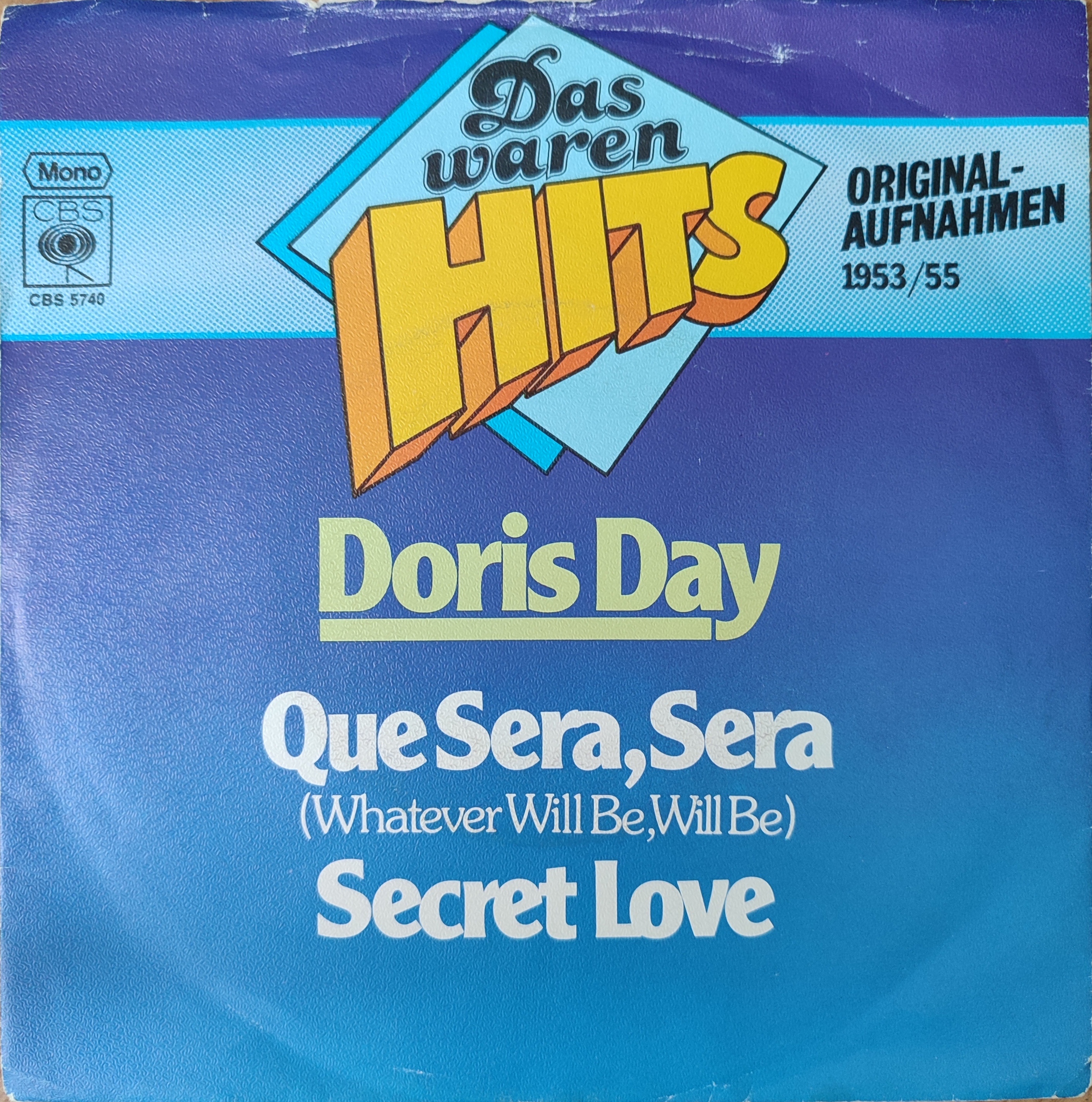 DORIS DAY - Que Sera Sera  - 1977 Almanya  Basım 45 lik Plak 2. EL