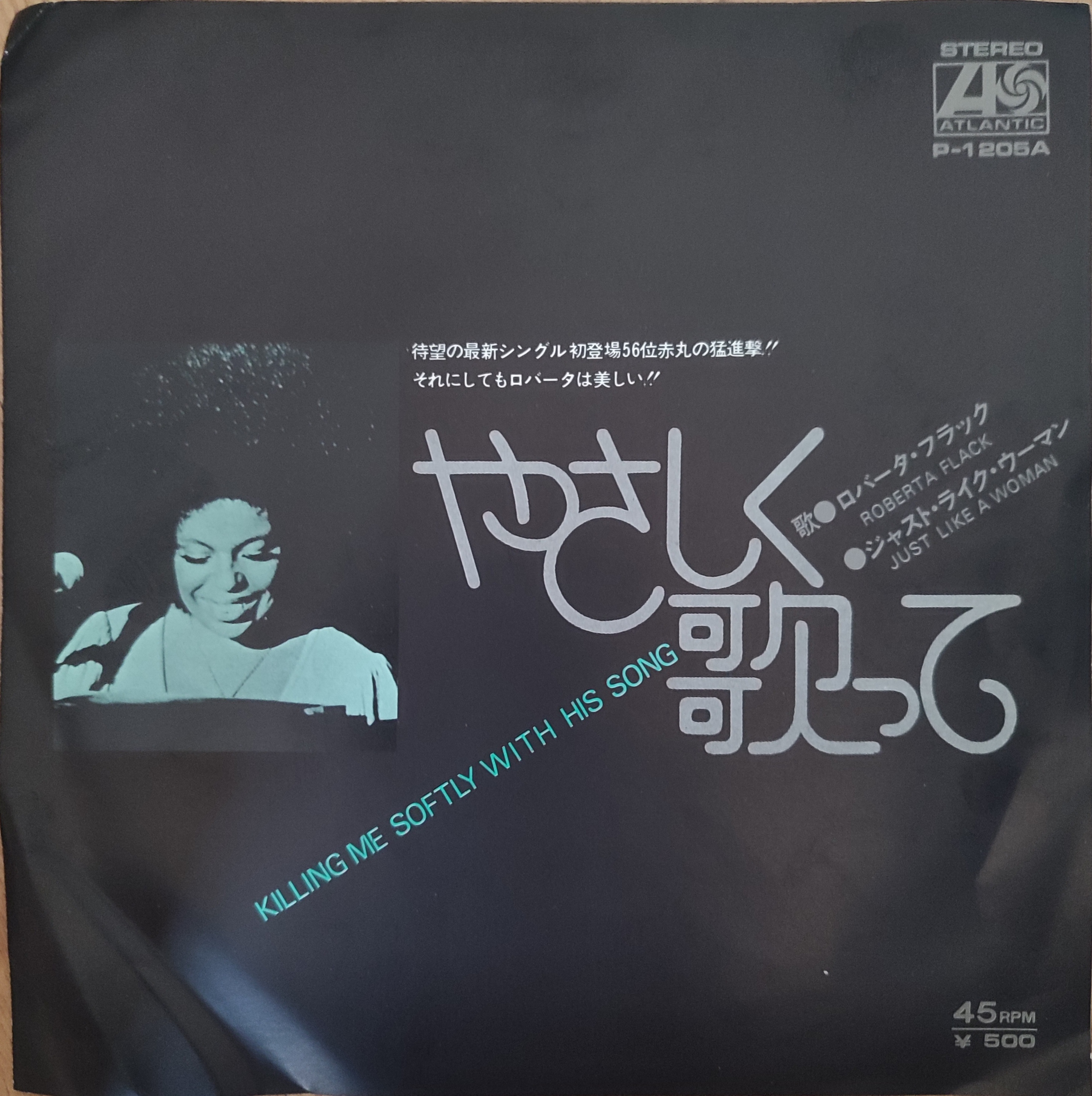 ROBERTA FLACK - Killing Me Softly With His Song - Japonya 1973 Basım 45lik Plak 2. el
