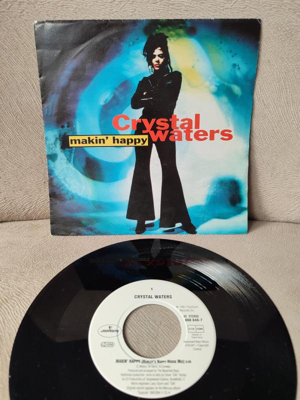 CRYSTAL WATERS - Makin’ Happy - 1991 Almanya Basım 45lik Plak 2.el