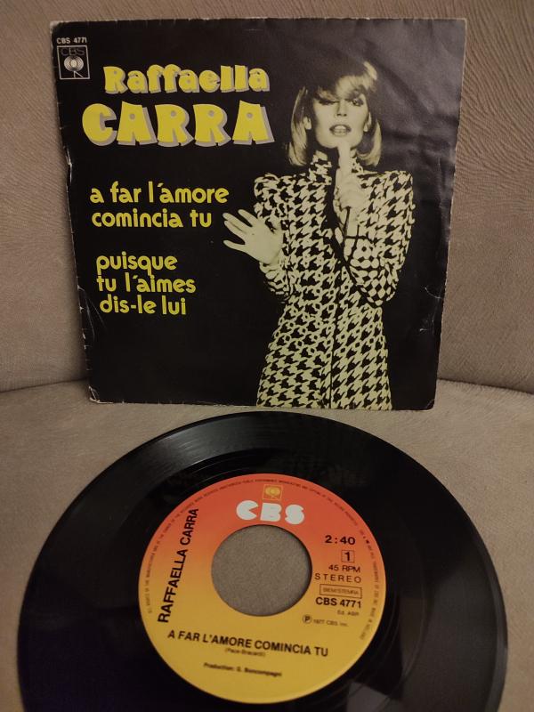 RAFAELLA CARRA  A Far L’amore  Comincia Tu 1977 Hollanda Bası 45lik Plak Sakın Sakın Ha Şarkısı2.el