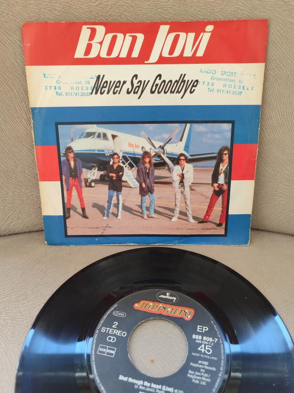 BON JOVI  Never Say Goodbye 1986 Hollanda Basım 45 lik Plak 2.el
