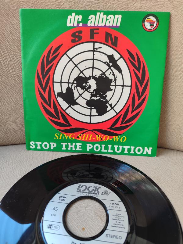 Dr. Alban - Sing Shi - Wo - Wo ( Stop The Pollution ) -  1990 Almanya Basım 45lik Plak 2.el