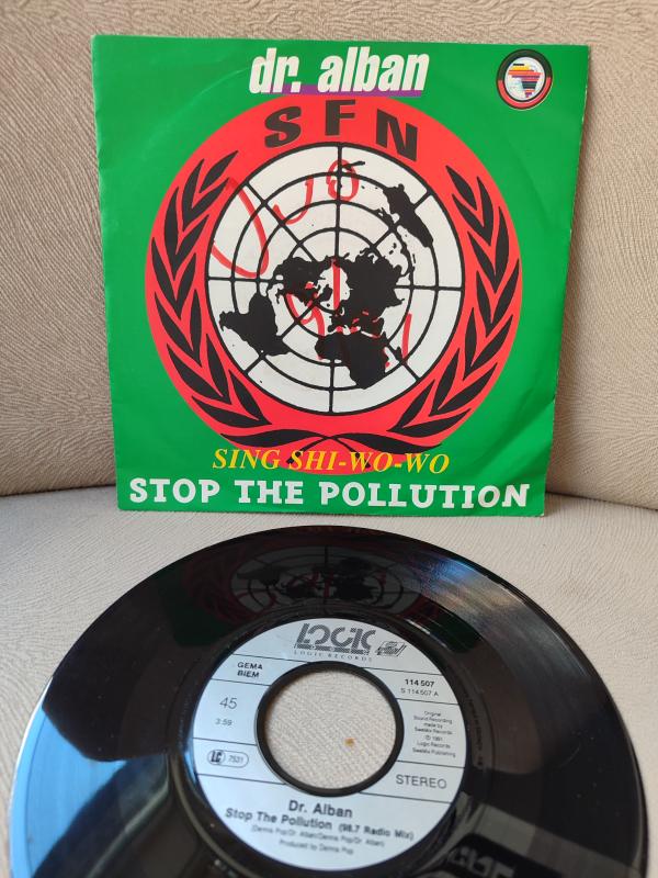 Dr. Alban - Sing Shi - Wo - Wo ( Stop The Pollution ) -  1990 Almanya Basım 45lik Plak 2.el