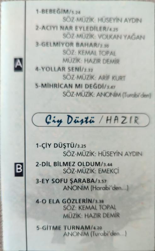 HAZIR - Çiy Düştü - 1999 Türkiye Basım Kaset Albüm 2.el