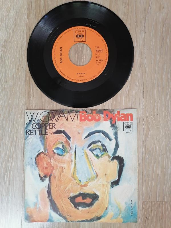 BOB DYLAN - WIGWAM / COPPER KETTLE  - 1970 ALMANYA BASIM 45’LİK  PLAK