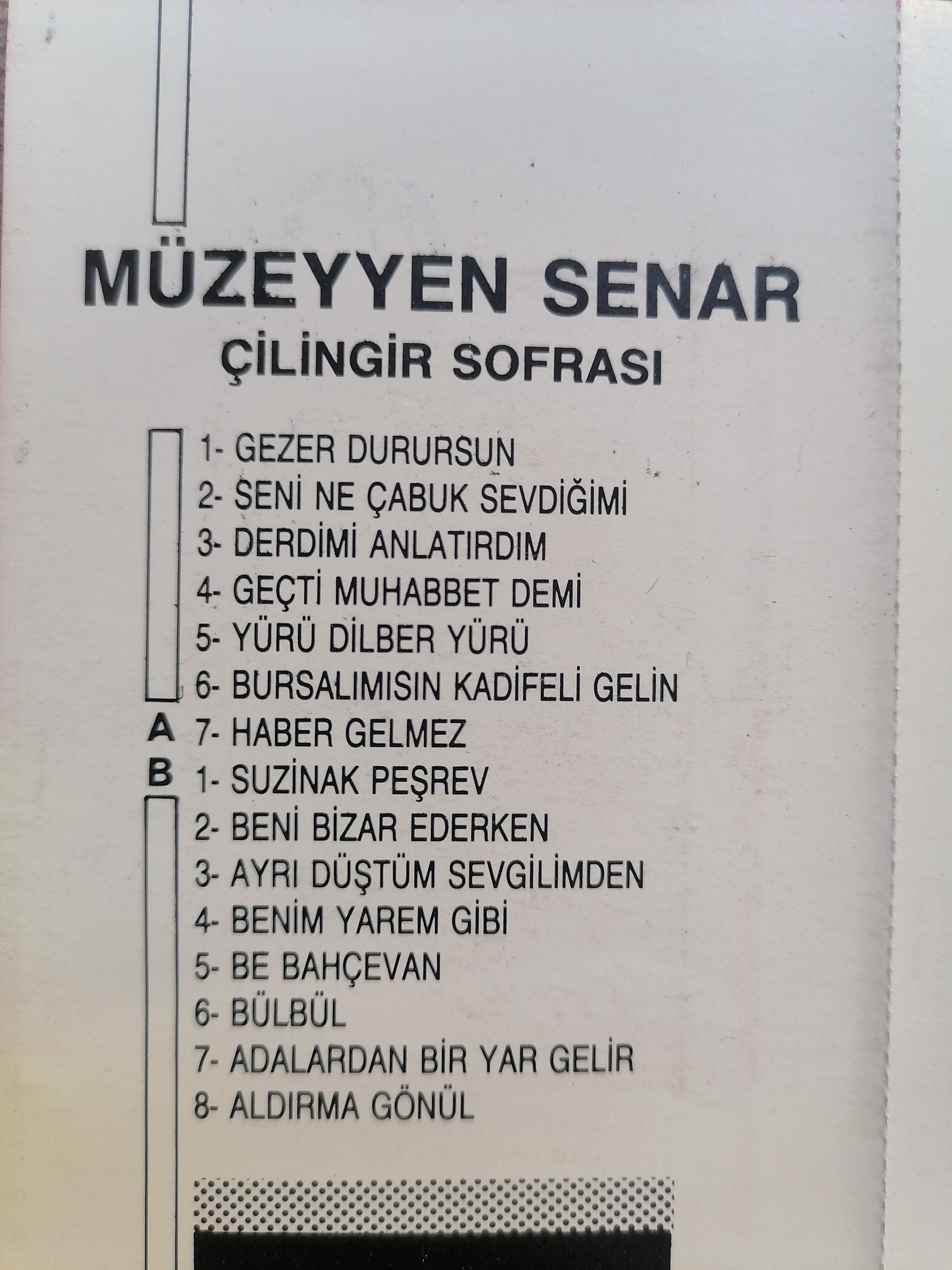 MÜZEYYEN SENAR - Çilingir Sofrası - 1986 Türkiye Basım Kaset Albüm