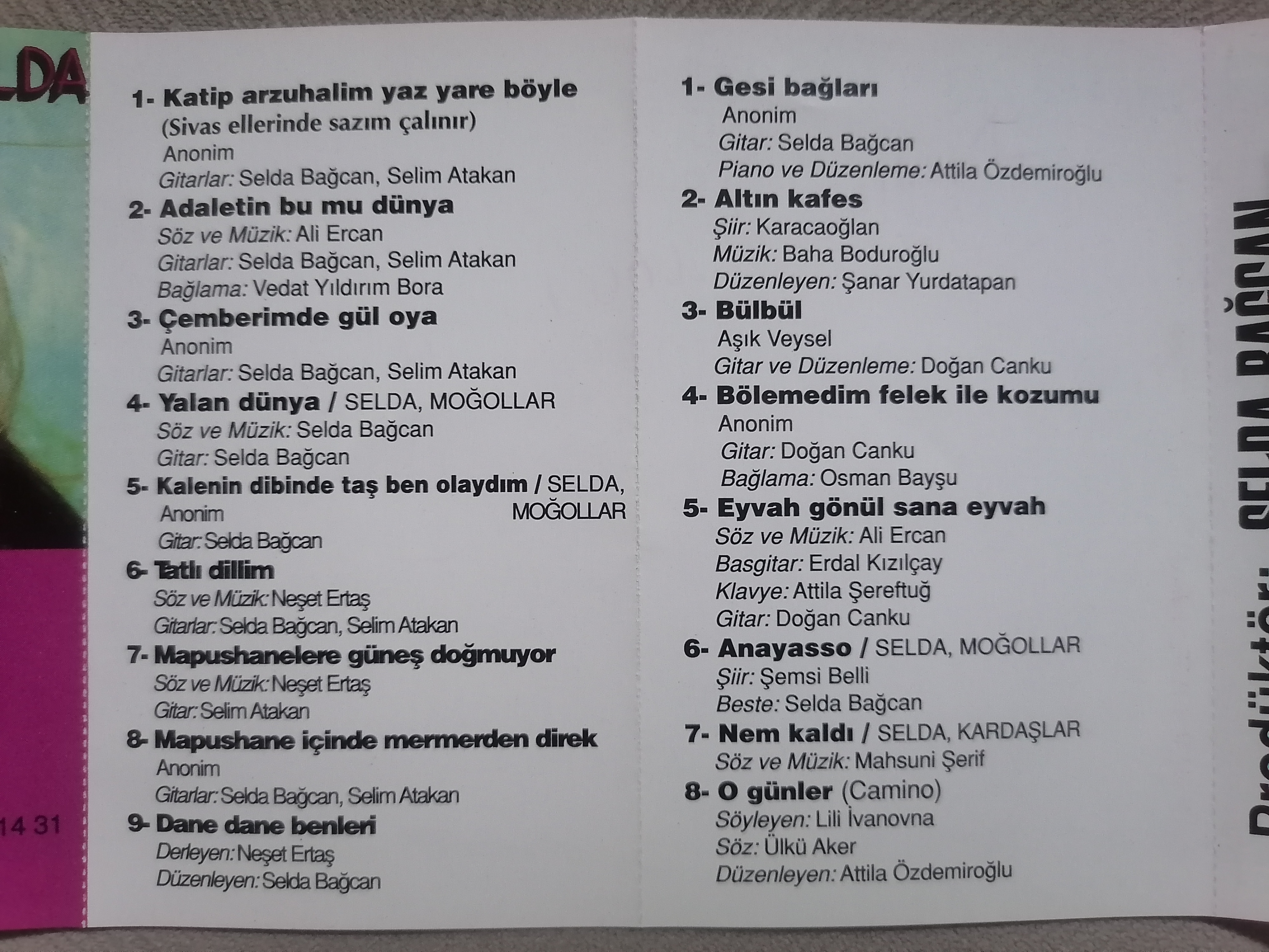 SELDA BAĞCAN / MOĞOLLAR - 1971 Türkülerimiz 1 - 1997 Türkiye Basım Kaset Albüm 2. el