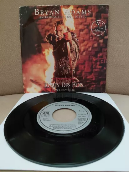 Bryan Adams  – (Everything I Do) I Do It For You  - 1991  Fransa Dönem Basım 45’lik  Plak