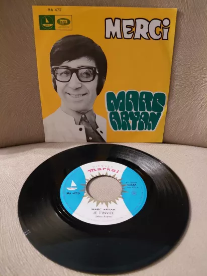Marc Aryan  –  Un Petit Mari / Merci -  1968  Belçika Basım 45lik Plak - Dönem Basımdır