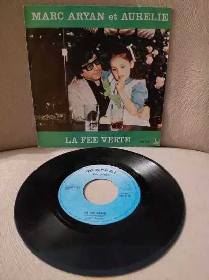 Marc Aryan / Aurélie   –  La Fée Verte -  1984  Belçika Basım 45lik Plak - Dönem Basımdır