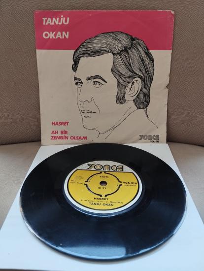 Tanju Okan ‎– Hasret / Ah Bir Zengin Olsam  - 1970 Türkiye Basım  45lik Plak