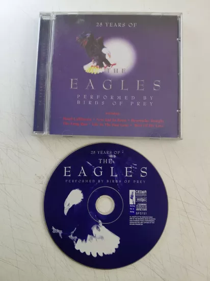 Birds Of Prey   – 25 Years Of The Eagles - İngiltere Basım CD Albüm