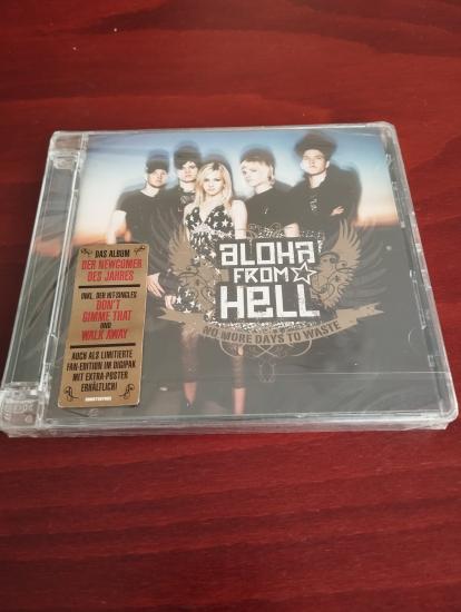 Aloha From Hell – No More Days To Waste  - 2009  Almanya Basım CD  Albüm /Ambalajlı