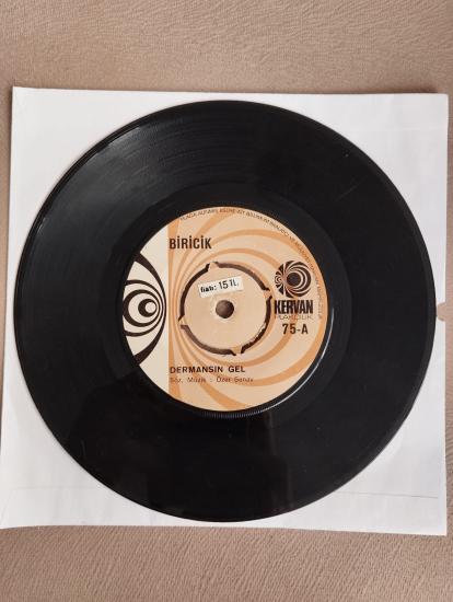 Biricik – Dermansın Gel / Aşk Bence Sen Demektir  -  1974 Türkiye Basım 45lik Plak